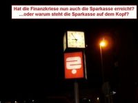 Finanzkrise auch bei der Sparkasse?